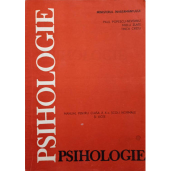 PSIHOLOGIE MANUAL PENTRU CLASA A X-A SCOLI NORMALE SI LICEE
