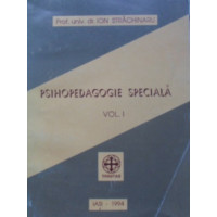 PSIHOPEDAGOGIE SPECIALA VOL.1 PSIHOPEDAGOGIE SPECIALA VOL.1