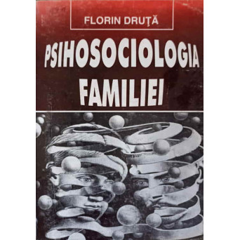 PSIHOSOCIOLOGIA FAMILIEI