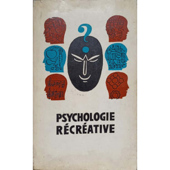 PSYCHOLOGIE RECREATIVE