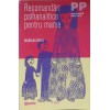 RECOMANDARI PSIHANALITICE PENTRU MAME