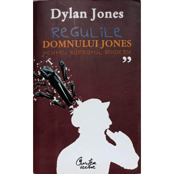 REGULILE DOMNULUI JONES PENTRU BARBATUL MODERN