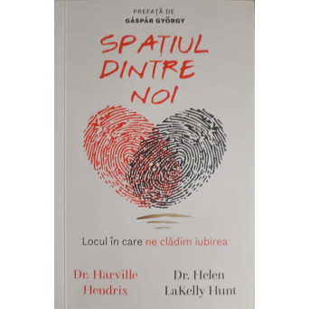 SPATIUL DINTRE NOI. LOCUL IN CARE NE CLADIM IUBIREA