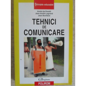 TEHNICI DE COMUNICARE