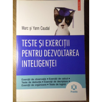 TESTE SI EXERCITII PENTRU DEZVOLTAREA INTELIGENTEI