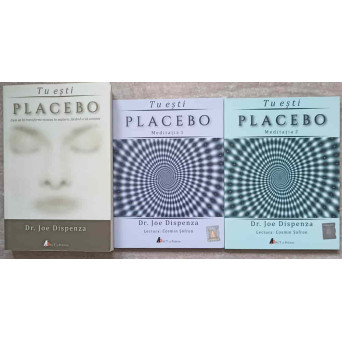 TU ESTI PLACEBO (INCLUDE AUDIOBOOK: MEDITATIA 1, 2)
