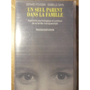 UN SEUL PARENT DANS LA FAMILLE