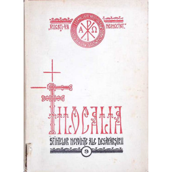 FILOCALIA SAU CULEGERE DIN SCRIERILE SFINTILOR PARINTI VOL.9