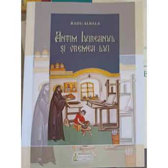 SFANTUL ANTIM IVIREANUL SI VREMEA LUI