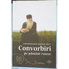 CONVORBIRI PE PAMANT RUSESC