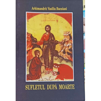 SUFLETUL DUPA MOARTE