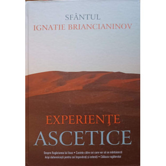 EXPERIENTE ASCETICE