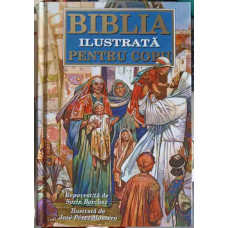 BIBLIA ILUSTRATA PENTRU COPII