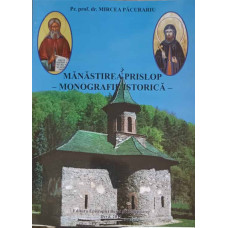 MANASTIREA PRISLOP - MONOGRAFIE ISTORICA