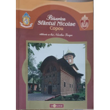 BISERICA SFANTUL NICOLAE COPOU CTITORIE A LUI NICOLAE IORGA