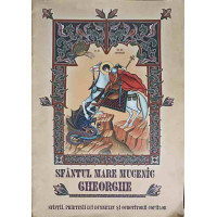 SFANTUL MARE MUCENIC GHEORGHE SFANTUL MARE MUCENIC GHEORGHE