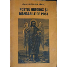 POSTUL ORTODOX SI MANCARILE DE POST