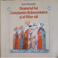 ORATORIUL LUI CONSTANTIN BRANCOVEANU SI AL FIILOR SAI