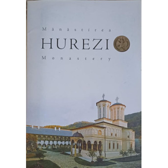 MANASTIREA HUREZI, EDITIE BILINGVA RO-EN