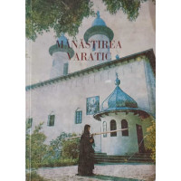 MANASTIREA VARATEC MANASTIREA VARATEC