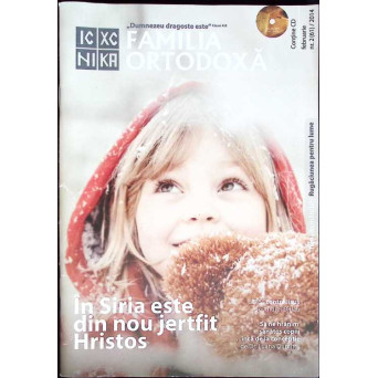 REVISTA FAMILIA ORTODOXA, NR.2 (61) FEBRUARIE 2014
