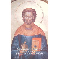 VIATA, ACATISTUL, PARACLISUL SI NOI MINUNI ALE SFANTULUI GRIGORIE DECAPOLITUL VIATA, ACATISTUL, PARACLISUL SI NOI MINUNI ALE SFANTULUI GRIGORIE DECAPOLITUL