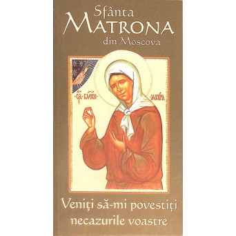 SFANTA MATRONA DIN MOSCOVA