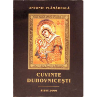 CUVINTE DUHOVNICESTI CUVINTE DUHOVNICESTI