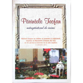 PARINTELE TEOFAN MANGAIETORUL DE INIMI