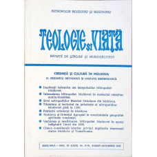 TEOLOGIE SI VIATA. REVISTA DE GANDIRE SI SPIRITUALITATE CRESTINA NR.8-10 AUGUST-OCTOMBRIE 1993