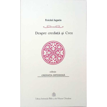 DESPRE CREDINTA SI CREZ