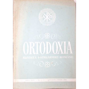 ORTODOXIA, REVISTA PATRIARHIEI ROMANE NR.1-2 - IANUARIE-IUNIE 1992