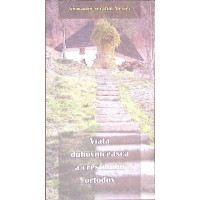 VIATA DUHOVNICEASCA A CRESTINULUI ORTODOX