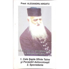 CELE SAPTE SFINTE TAINE SI POVESTIRI DUHOVNICESTI. SPOVEDANIA