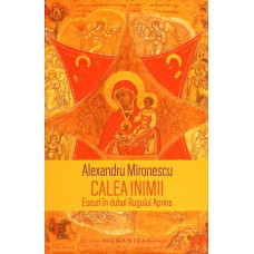CALEA INIMII. ESEURI IN DUHUL RUGULUI APRINS