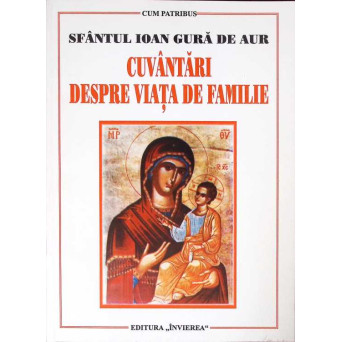 CUVANTARI DESPRE VIATA DE FAMILIE
