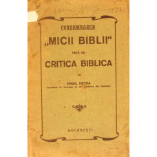 CONDAMNAREA MICII BIBLII FATA DE CRITICA BIBLICA