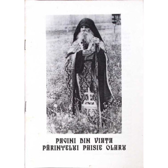 PAGINI DIN VIATA PARINTELUI PAISIE OLARU