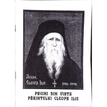 PAGINI DIN VIATA PARINTELUI CLEOPA ILIE