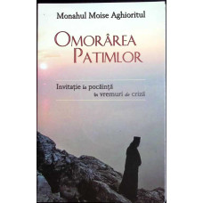 OMORAREA PATIMILOR