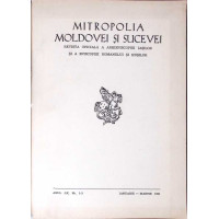 MITROPOLIA MOLDOVEI SI SUCEVEI. REVISTA OFICIALA A ARHIEPISCOPIEI IASILOR SI A EPISCOPIEI ROMANULUI SI HUSILOR, ANUL LX, NR.1-3 IANUARIE-MARTIE 1984