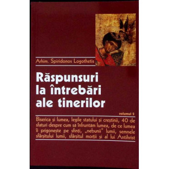 RASPUNSURI LA INTREBARI ALE TINERILOR VOL.2