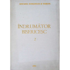 INDRUMATOR BISERICESC MISIONAR SI PATRIOTIC 1986 VOL.2
