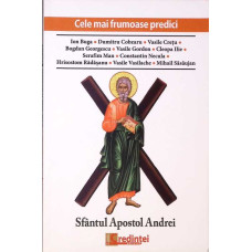 SFANTUL APOSTOL ANDREI: CELE MAI FRUMOASE PREDICI