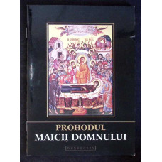 PROHODUL MAICII DOMNULUI