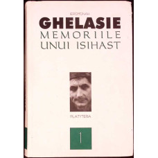 MEMORIILE UNUI ISIHAST. ISCUSINTA TRAIRII ISIHASTE