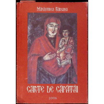 MANASTIREA BARSANA. CARTE DE CAPATAI