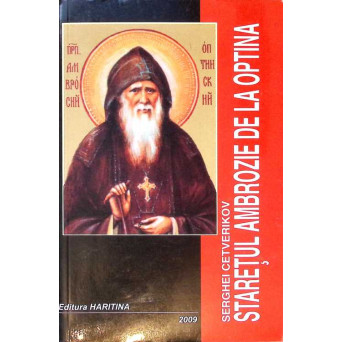STARETUL AMBROZIE DE LA OPTINA