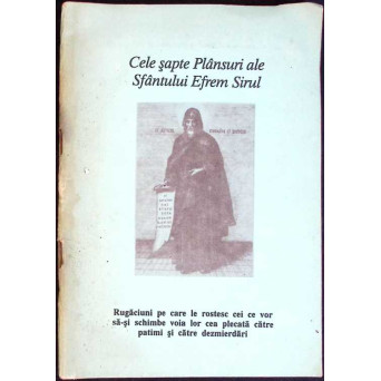 CELE SAPTE PLANSURI ALE SFANTULUI EFREM SIRUL