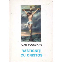 RASTIGNITI CU CRISTOS. STIGMATIZATII